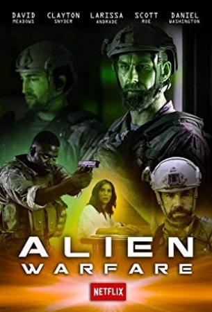 Alien Warfare (2019) English 720p HDRip - x264 - 800MB - ESubs