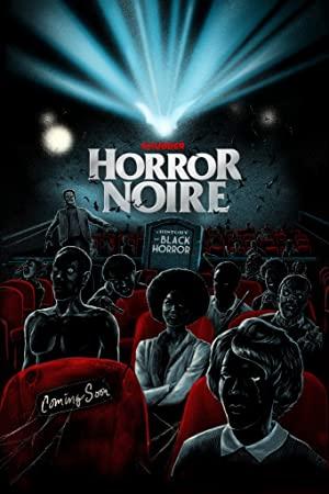 Horror Noire A History of Black Horror 2019 WEBRip XviD MP3-XVID