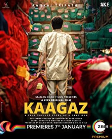 KAAGAZ (2021) 720p Hindi TRUE HDRip x264 AAC By Full4Movies