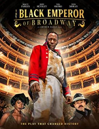 The Black Emperor of Broadway 2020 720p WEBRip 800MB x264-GalaxyRG[TGx]