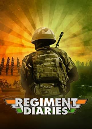 Regiment Diaries 2020 S02 1080p NF WeB DL AVC DDP 2 0 Dus-IcTv