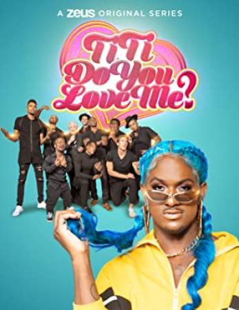 TiTi Do You Love Me S01E06 Stripping Two Away WEB x264-CRiMSON