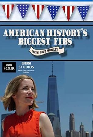 American History's Biggest Fibs with Lucy Worsley S01E02 The American Civil War