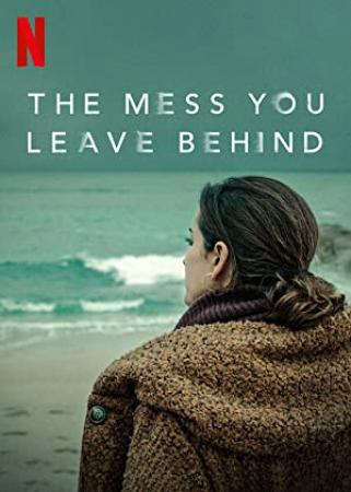 The Mess You Leave Behind S01 SPANISH WEBRip x264-ION10[eztv]