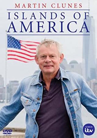 Martin Clunes Islands Of America Series 1 4of4 Manhattan Island 1080p HDTV x264 AAC