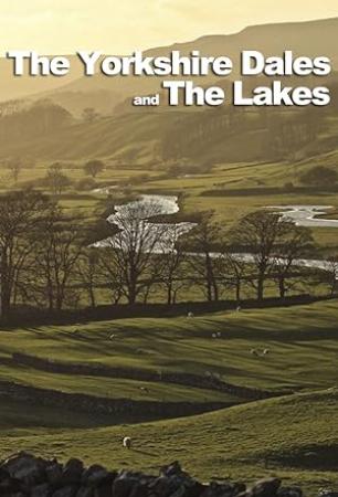 The Yorkshire Dales and the Lakes S01E08 1080p HDTV H264-UNDER