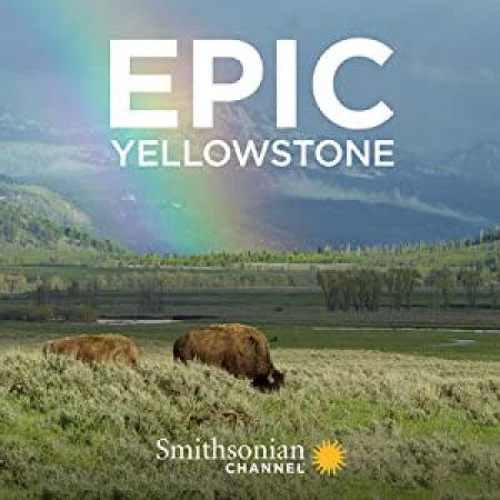 Epic Yellowstone S01E01 Fire and Ice 720p WEB h264-CAFFEiNE