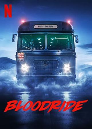 Bloodride S01E01 Ultimate Sacrifice NF WEB-DL DDP5.1 x264-NTG[TGx]
