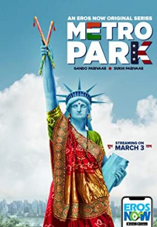 Metro Park (2021) 720p Full Season 2 Hindi HDRip x264 AAC ESub By Full4Movies
